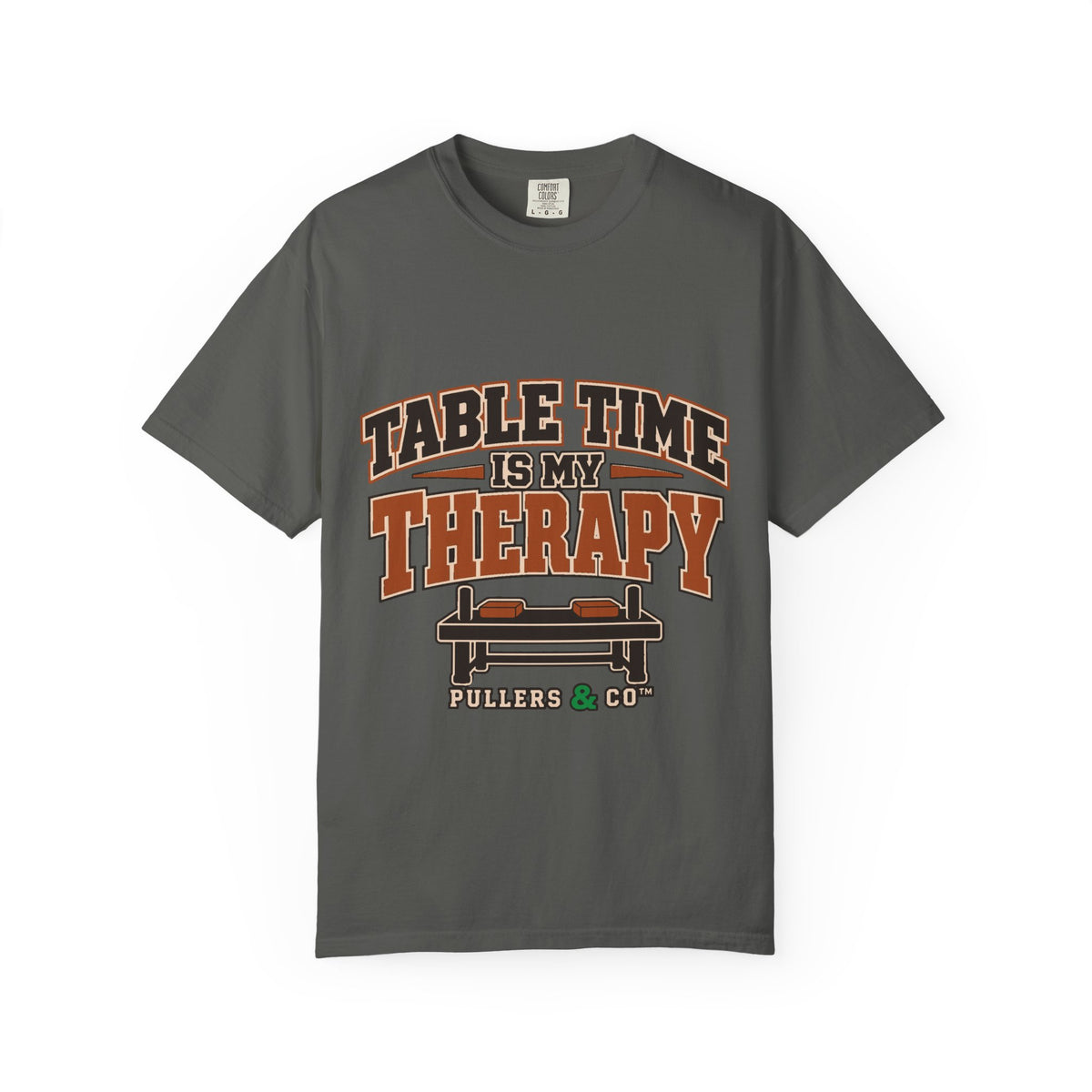 Table Time Is My Therapy Arm Wrestling T-Shirt Unisex | Pullers & Co.
